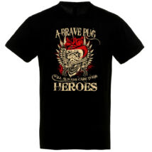 Brave pug heroes póló több színben
