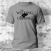 Wedding is Coming lánybúcsú póló több színben