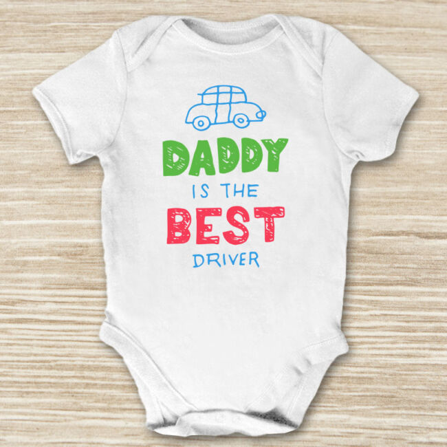 Daddy is the best driver body