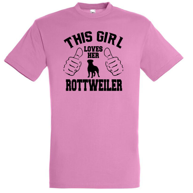 This girl loves her rottweiler póló több színben