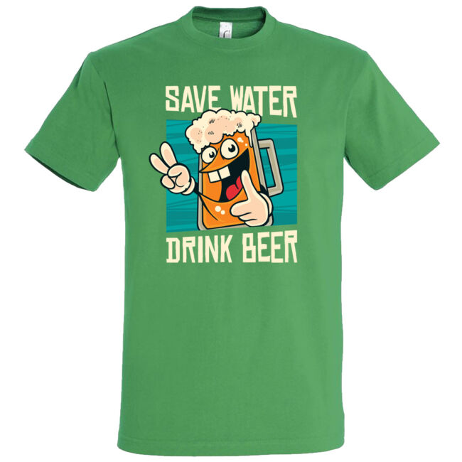 Save water, drink beer póló több színben