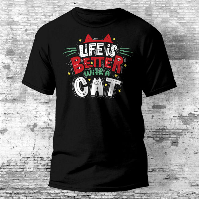 Life Is Better With A Cat cicás póló több színben
