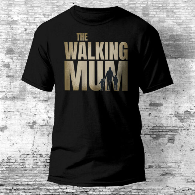The Walking Mum - vicces anyák napi póló több színben