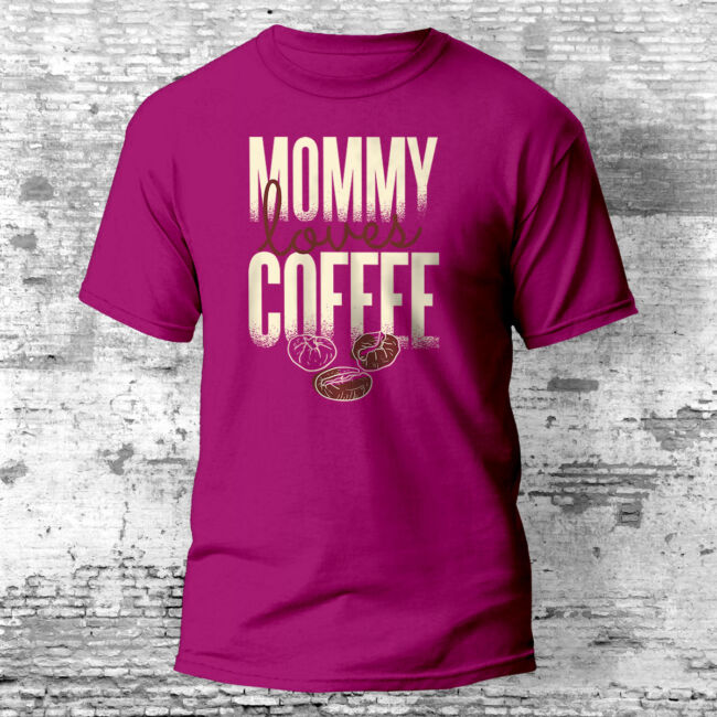 Mommy loves coffee póló több színben